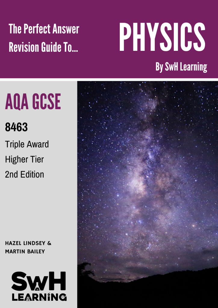 The Perfect Answer Revision Guide – AQA GCSE Physics 9-1 (Higher Tier ...
