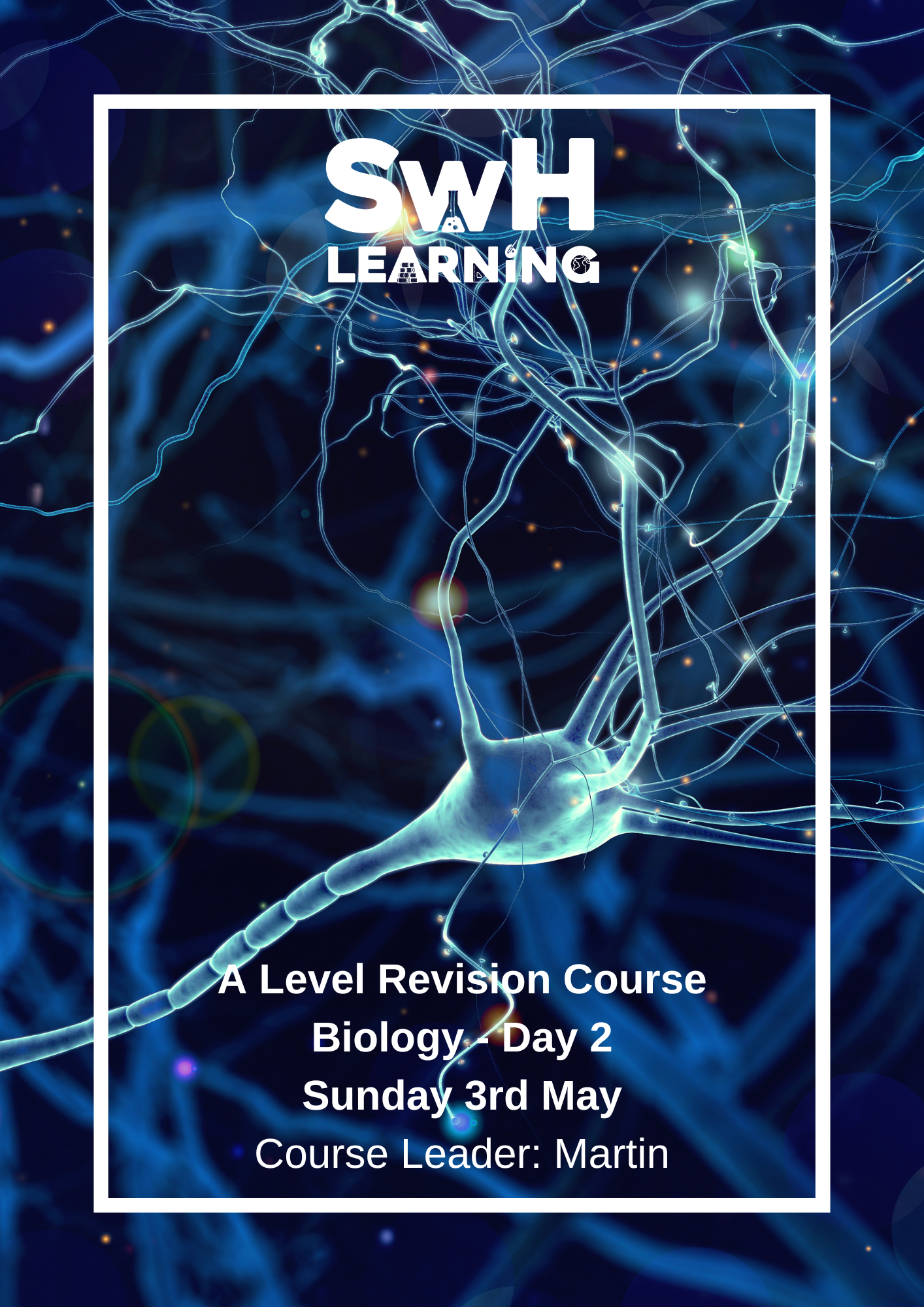 SwH Learning - A level Revision Course - Biology Day 2